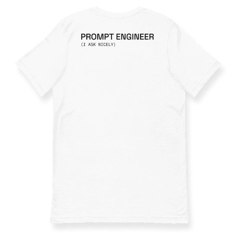 PROMPT ENGINEER Tee in White — back view